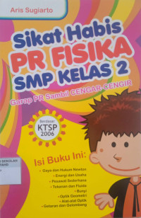 Sikat habis PR fisika SMP kelas 2 : garap PR sambil cengar-cengir