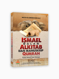 Ismael dalam alkitab dan manuskrip qumran