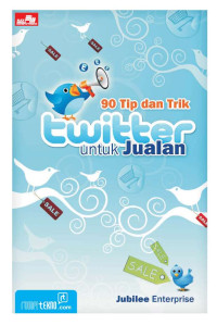 90 Tip dan trik twitter untuk jualan