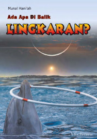 Ada Apa Di Balik Lingkaran?