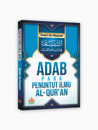 Adab para penuntut ilmu Al-Qur'an