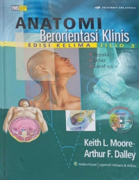 Anatomi Berorientasi Klinis Edisi Kelima Jilid 3