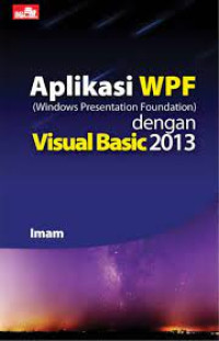 Aplikasi wpf (windows presentation foundation) dengan visual basic 2013