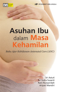 Asuhan ibu dalam masa kehamilan