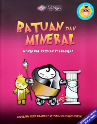 Batuan dan Mineral : Mengenal Batuan Berharga!