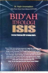 Bid'ah Ideologi Isis : catatan penistaan isis terhadap hadits