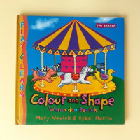 Colour and shape warna dan bentuk