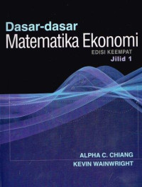 Dasar-Dasar Matematika Ekonomi Edisi Keempat Jilid 2
