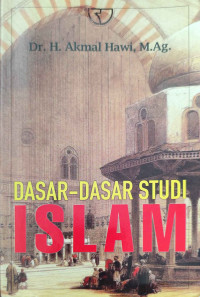 Dasar-dasar Studi Islam