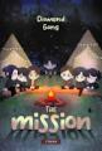 Diamond gang the mission