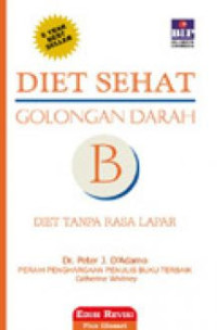 Diet sehat golongan darah B : diet tanpa rasa lapar