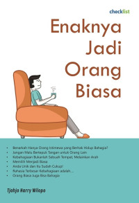 Enaknya Jadi Orang Biasa
