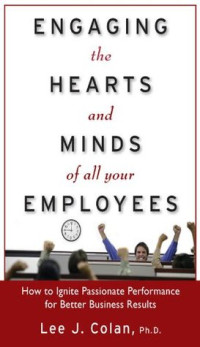 Engaging the hearts and mind of all your employees