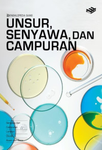 Ensiklopedia sains : unsur, senyawa dan campuran