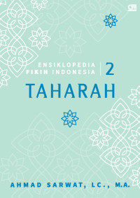 Ensiklopedia fikih Indonesia 2 : taharah