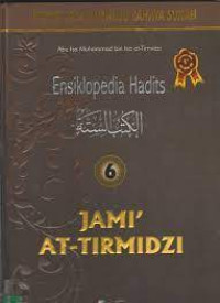 Ensiklopedia hadits 6 : jami' at-tirmidzi