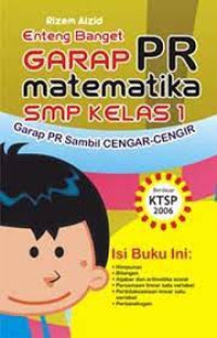 Enteng banget garap PR matematika SMP kelas 1 : garap PR sambil cengar-cengir