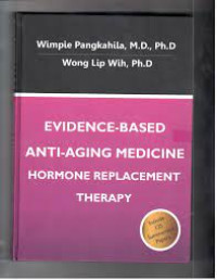 Evidence-based anti-aging medicine hormone replacement therapy