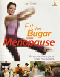 Fit dan Bugar saat Menopause