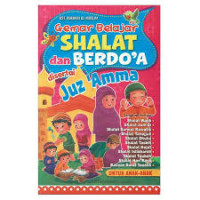 Gemar Belajar Shalat dan Berdo'a disertai Juz Amma