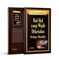 Hal-hal yang wajib diketahui setiap muslim