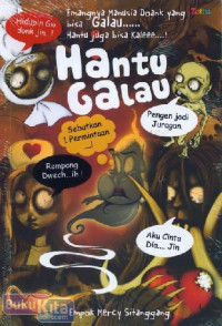 Hantu galau : emangnya manusia aja yang bisa galau, hantu juga bisa kalee