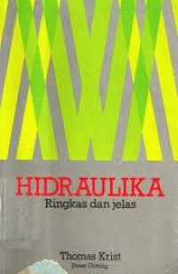HIDRAULIKA Ringkas dan Jelas
