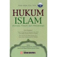 Hukum Islam : konsep, filosofi, dan metodologi