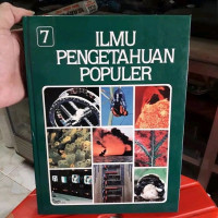 Ilmu Pengetahuan Populer Jilid 7