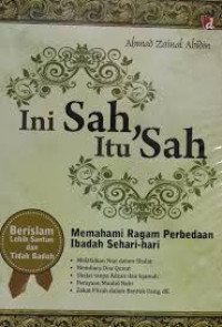 Ini sah,itu sah