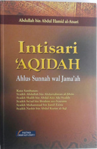 Intisari aqidah : ahlus sunnah wal jama'ah