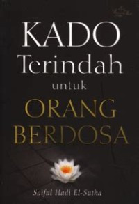 Kado Terindah untuk Orang Berdosa