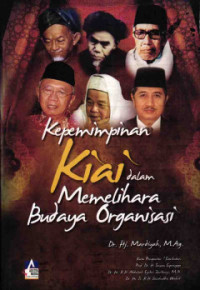 Kepemimpinan kiai dalam memelihara budaya organisasi
