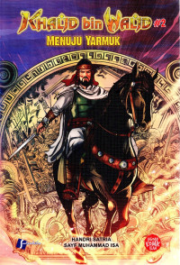 Khalid bin Walid #2 : menuju yarmuk