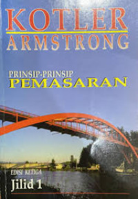 Kotler Armstrong : prinsip-prinsip pemasaran