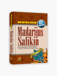 Madarijus salikin : pendakian menuju Allah