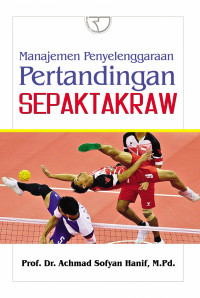 Manajemen penyelenggaraan pertandingan sepaktakraw