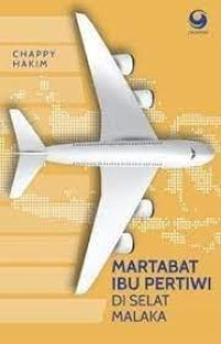 Martabat ibu pertiwi di selat Malaka