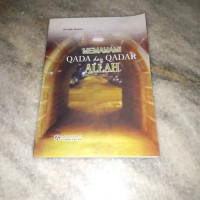Memahami qada dan qadar Allah