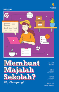 Membuat majalah sekolah? ah gampang