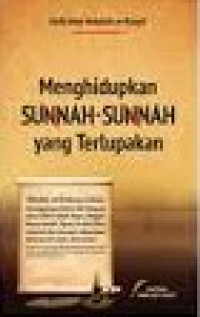 Menghidupkan sunnah-sunnah yang terlupakan