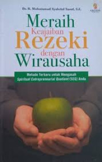 Meraih keajaiban rezeki dengan wirausaha