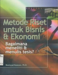 Metode Riset untuk Bisnis dan Ekonomi
