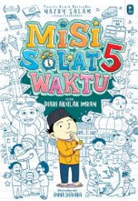 Misi sholat 5 waktu : diari sholat imran