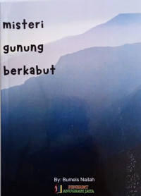 Misteri gunung berkabut