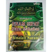 Mudzakarah enam sifat para sahabat & amalan nurani