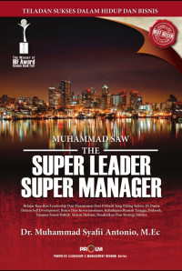 Muhammad saw the super leader super manager
