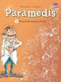 Paramedis 1 : wanita berseragam putih