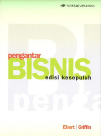 Pengantar bisnis .edisi kesepuluh