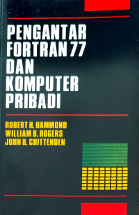 Pengantar Fortran 77 dan Komputer Pribadi